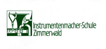 Instrumentenmacher-Schule Zimmerwald